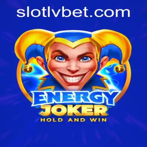 Exploring the Excitement of EnergyJoker at LVBET