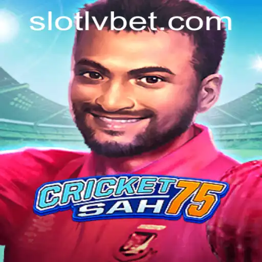 Exploring the Excitement of CricketSah75 and its Connection with LVBET