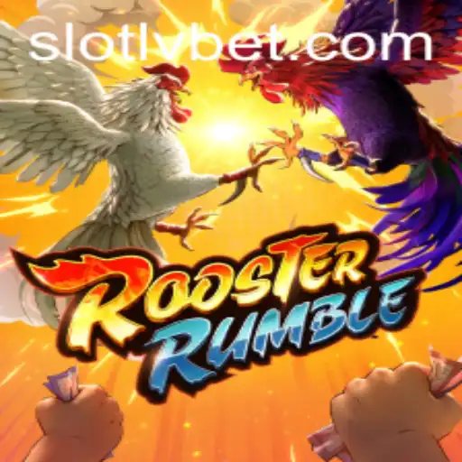 Explore the Exciting World of RoosterRumble at LVBET
